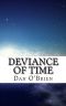 [Bearer of the Seven Truths 01] • Deviance of Time